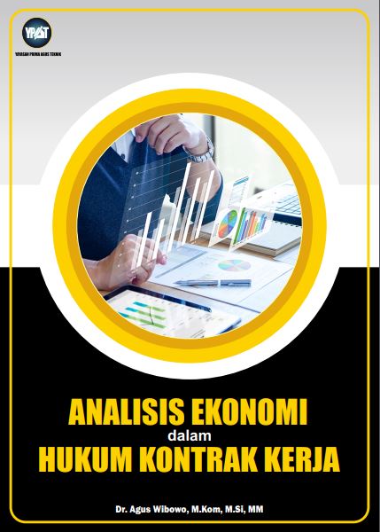Analisis Ekonomi dalam Hukum Kontrak Kerja